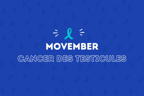 Movember-cancer des testicules