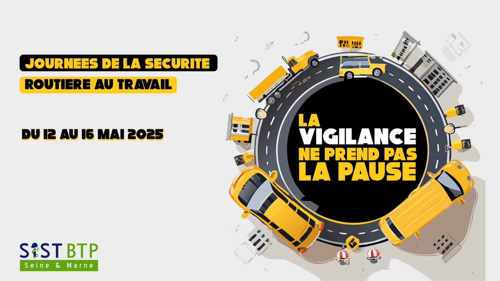 Les journées de la sécurité routière au travail 2025 1 Journées de la sécurité routière au travail 2025