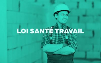 loi santé travail ce qui change pour l'employeur